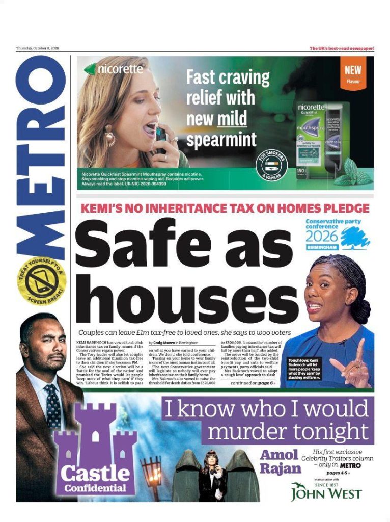 "Safe as houses" reads the headline on the front page of the Metro.